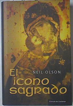 El icono sagrado | 68632 | Olson, Neil/Font Paz, Carme