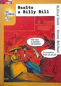 Asalto al Billy Bill | 142559 | Grote, Wilfrid/Balhaus, Verena