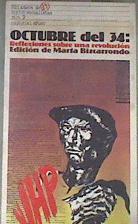 Octubre del 34: Reflexiones sobre una revolución | 99565 | Bizcarrondo, Marta