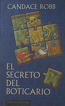 El Secreto Del Boticario | 16520 | Robb Candace