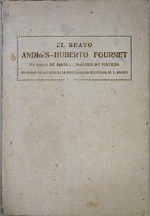 El Beato Andrés Huberto Fournet Parroco de Maille Diocesis de Poitiers VIDA Y OBRAS | 145764 | Salotti, Mons. Carlos