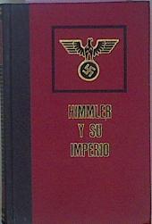 Himmler Y Su Imperio | 36975 | Calic, Edouard