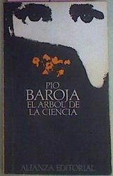 El Arbol De La Ciencia | 5826 | Baroja, Pio
