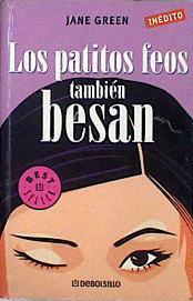 Los Patitos Feos Tambien Besan | 4361 | Green Jane