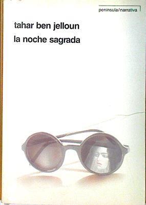 La Noche Sagrada | 31324 | Ben Jelloun, Tahar