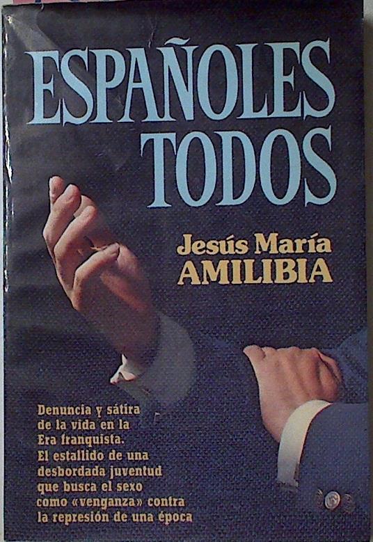 Españoles Todos | 1371 | Amilibia Jesus Mari