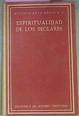 Espiritualidad De Los Seglares | 50750 | Royo Marín Antonio O.P.