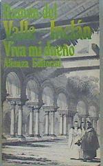 Viva mi dueño | 153558 | Valle-Inclán, Ramón del