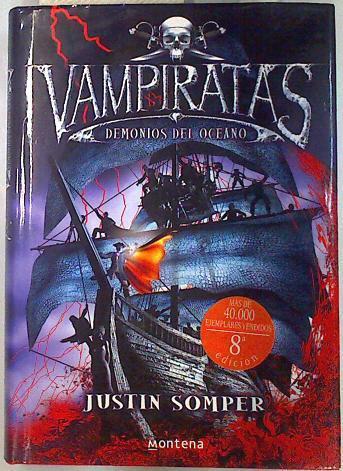 Vampiratas Demonios del Oceano | 85898 | Somper, Justin