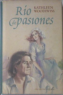Rio De Pasiones | 14218 | Woodiwiss Kathleen