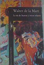 La Tia De Seaton | 23452 | De La Mare Walter