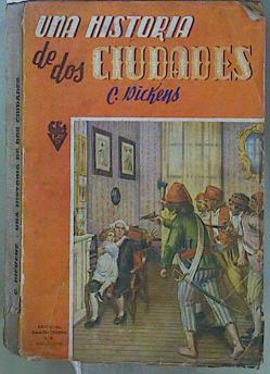 Una Historia De Dos Ciudades | 59599 | Dickens Charles