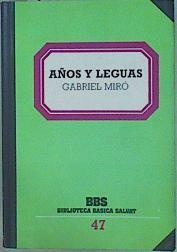 Años y leguas | 152800 | Miró, Gabriel