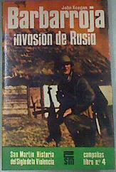 Barbarroja. Invasion De Rusia | 38595 | Keegan John