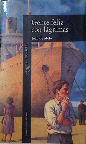 Gente feliz con lágrimas | 125330 | Melo, Joao de