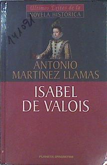 Isabel de Valois | 141091 | Martínez Llamas, Antonio
