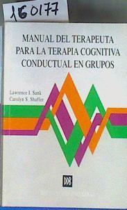 Manual del terapeuta para la terapia cognitiva conductual en grupos | 160177 | Sank, Lawrence/Carolyn S. Shaffer