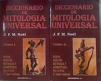 Diccionario De Mitologia Universal 2 Tomos (Obra Completa) | 60144 | F Lluis Cardona, Noël J F M