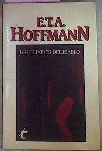 Los Elixires Del Diablo | 41727 | Hoffmann E.T.A
