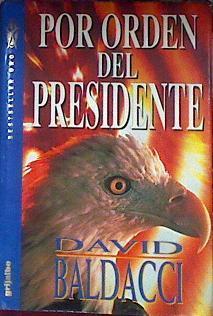 Por Orden Del Presidente | 876 | Baldacci David