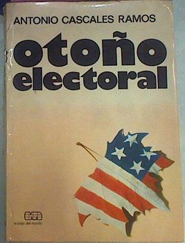 Otoño Electoral | 51353 | Cascales Ramos Antonio