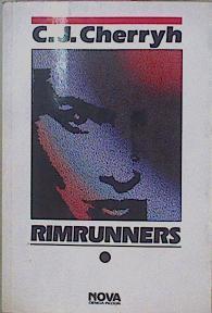 Rimrunners | 57099 | Cherryh C J