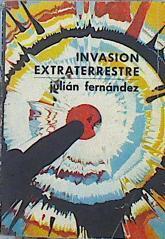 Invasión Extraterrestre | 44717 | Julián Fernández