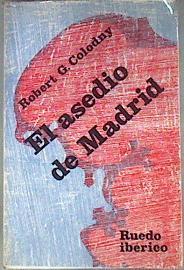 El asedio de Madrid | 181421 | Coloduy, Robert