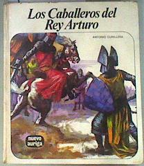 Los Caballeros del Rey Arturo | 187794 | Cunillera Gavaldá, Antonio