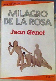 Milagro de la rosa | 102457 | Genet, Jean/Reverte, María Isabel
