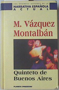 Quinteto de Buenos Aires | 68672 | Vázquez Montalbán, Manuel
