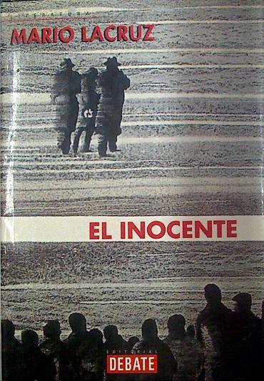 El inocente | 118363 | Lacruz Muntadas, Mario