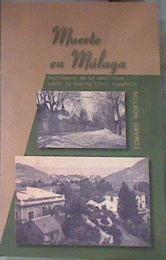 Muerte en Málaga  : testimonio de un americano sobre la Guerra Civil Española | 178951 | Norton, Edward