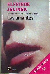 Las amantes | 102385 | Jelinek, Elfriede