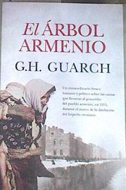 El árbol armenio | 179125 | G.H. Guarch