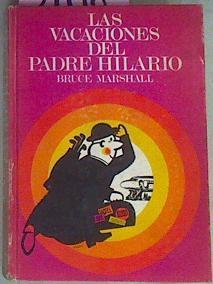 Las Vacaciones Del Padre Hilario | 51198 | Marshall Bruce