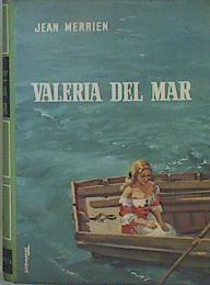 Valeria Del Mar | 59007 | Merrien Jean