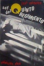 Soy del Quinto Regimiento | 184065 | Modesto, Juan