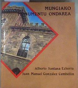 Mungiako monumento ondarea | 176097 | González Cembellín, Juan Manuel/Santana Ezkerra, Alberto