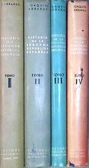 Historia De La Segunda República Española  4 Tomos (obra completa) | 63082 | Arrarás Joaquín