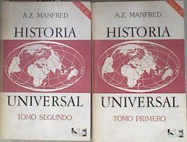 Historia universal Tomo Primero y Tomo Segundo ( Obra completa ) | 183501 | VVAA, Nechkina N. V.