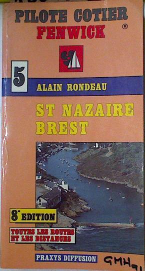 Saint Nazaire Brest Pilote cotie. Fenwick | 128720 | Alain Rondeau
