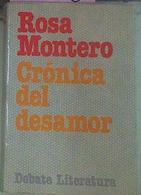 Crónica Del Desamor | 51606 | Montero, Rosa
