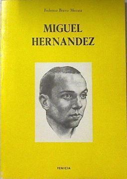 Miguel Hernández | 119465 | Bravo Morata, Federico