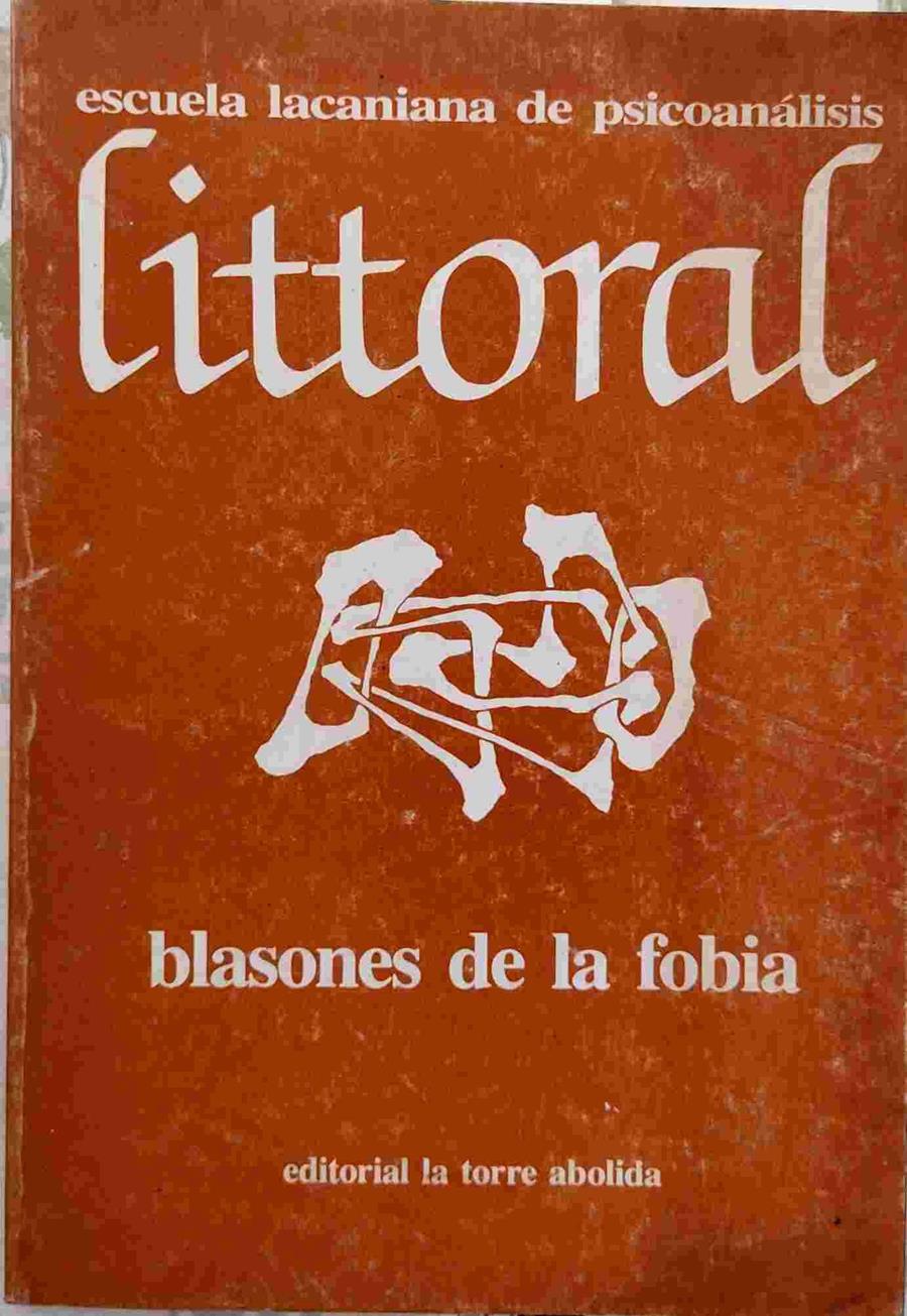 Blasones de la fobia | 138912 | Allouch, Jean/Le Gaufey, Guy/Kress-Rosen, Nicolle/Porge, Erik