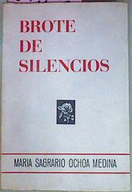 Brote De Silencios | 54007 | Ochoa Medina María Sagrario