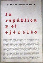 La república y el ejército | 181324 | Bravo Morata, Federico