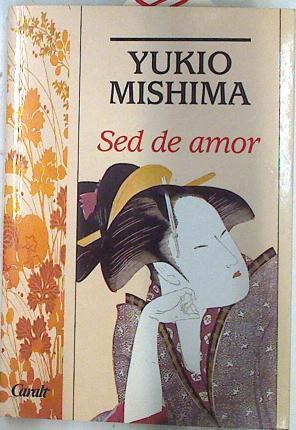 Sed de amor | 74107 | Mishima, Yukio