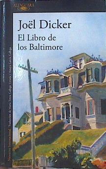 El libro de los Baltimore | 141850 | Dicker, Joël (1985-)