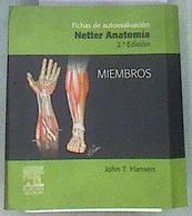 Fichas de autoevaluación. Netter Anatomía: Miembros | 175294 | Götzens García, Víctor/Netter, Frank Henry/Hansen, John T.